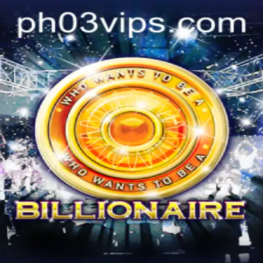 Discover the Exciting World of Billionaire: PH03 FUN Edition