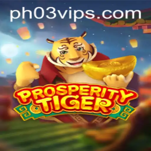 Unleashing the Adventure of ProsperityTiger: A Dive into the World of PH03 FUN