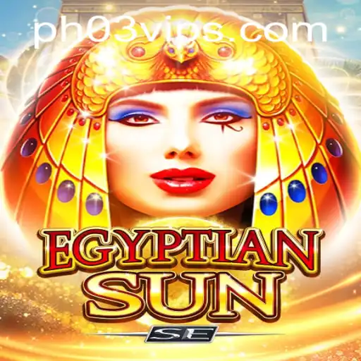 Explore the Mysterious World of EgyptianSunSE: A Fun and Engaging Journey with PH03 FUN
